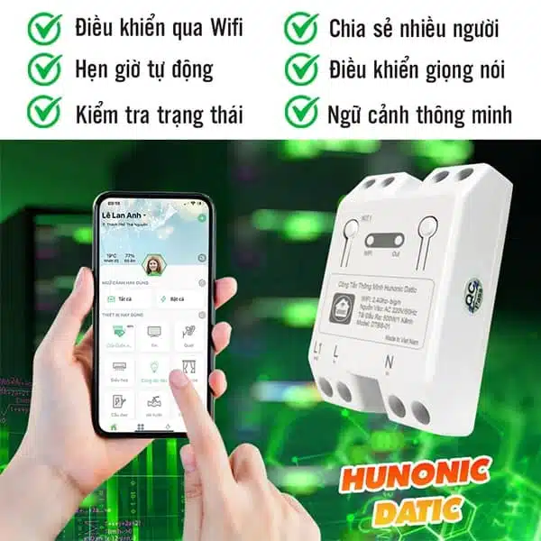 Công Tắc Thông Minh WiFi Datic Hunonic DTBS01 tính năng bật tắt từ xa thông minh