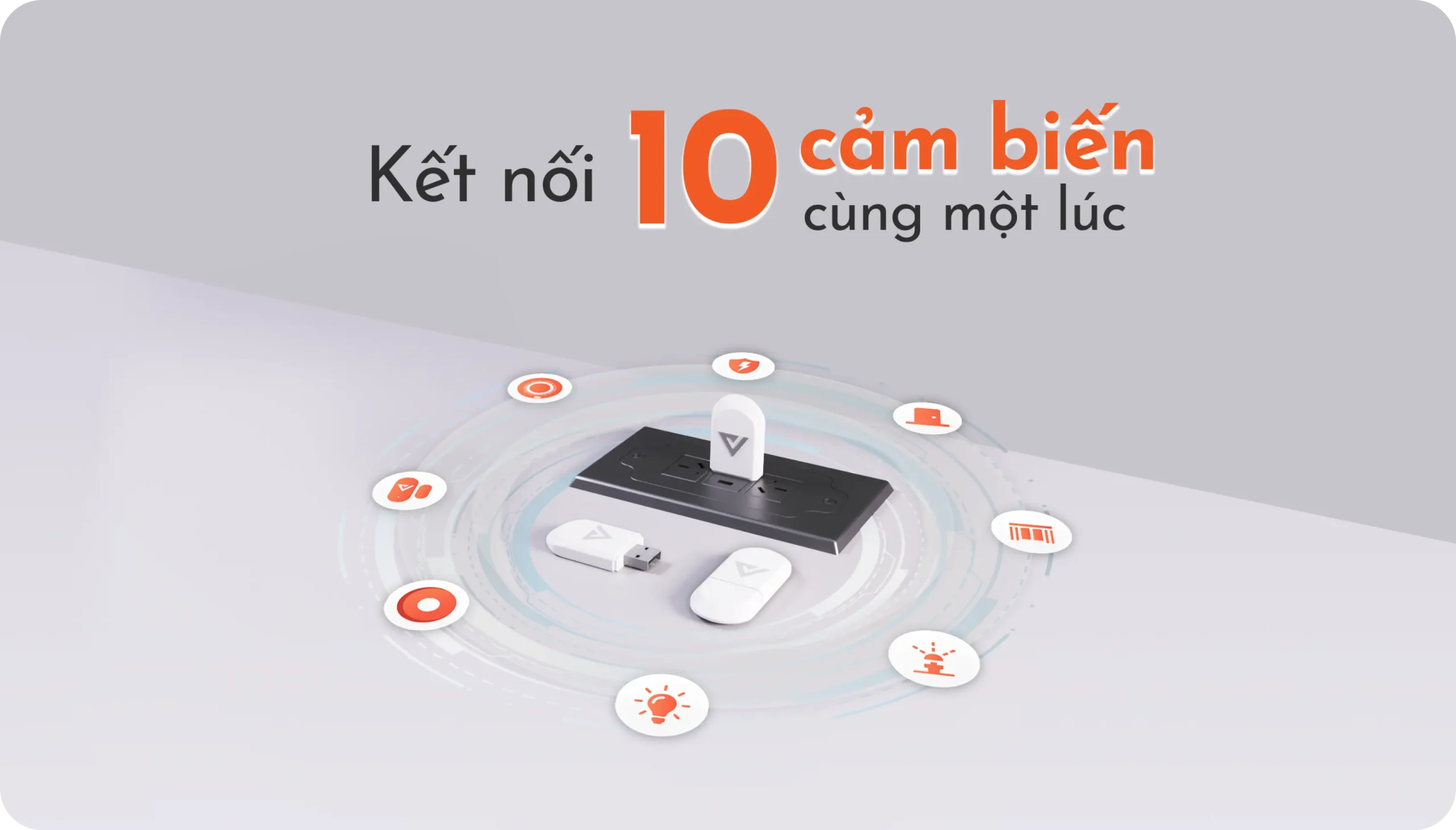 Hỗ trợ tối đa tới 10 thiết bị