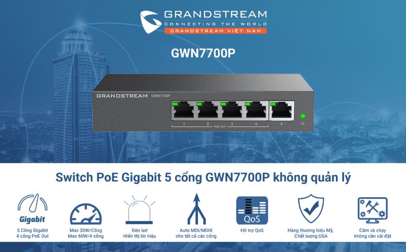 Smart switch Giga 5 cổng PoE Grandstream GWN7700P