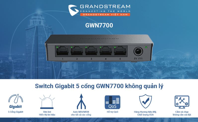 Switch mạng 5 cổng Gigabit Grandstream GWN7700