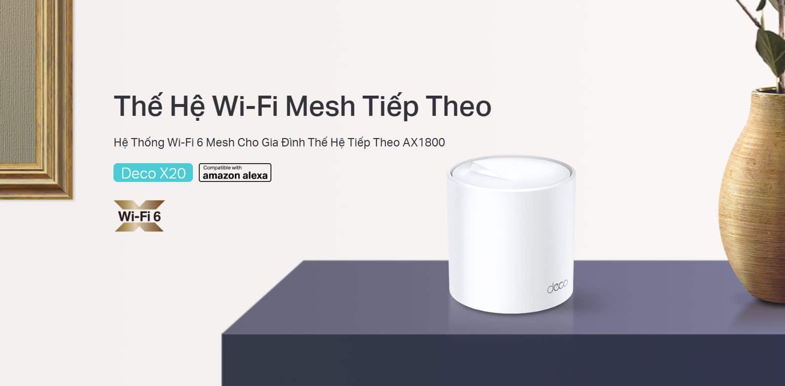 Thiết bị phát WiFi TP-Link Deco X20 - WiFi 6, AX1800, 150 User 