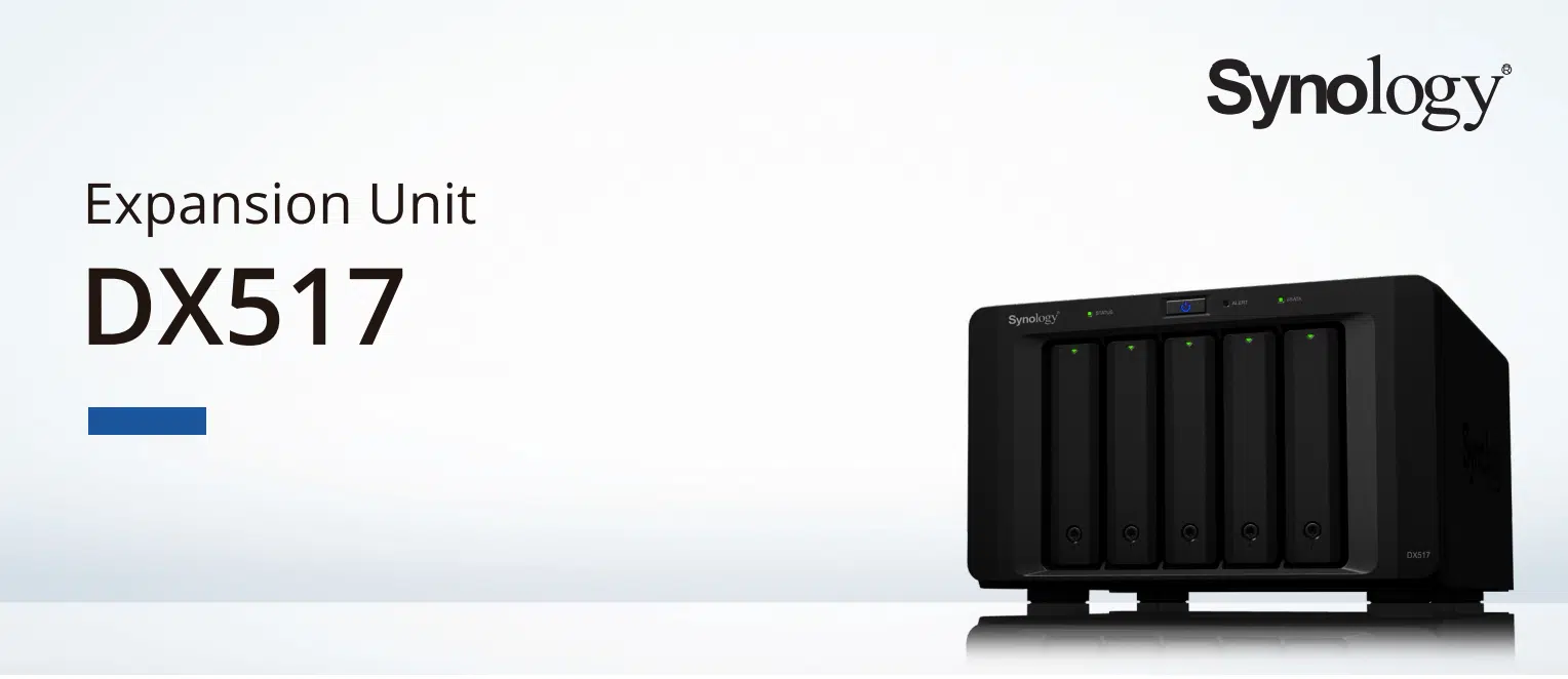 Mở rộng dung lượng dễ dàng và nhanh chóng cho các giải pháp Synology DiskStation